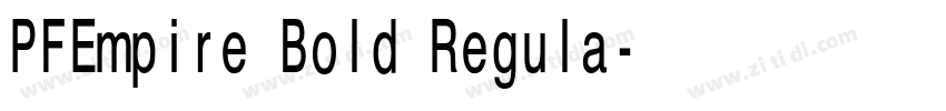 PFEmpire Bold Regula字体转换